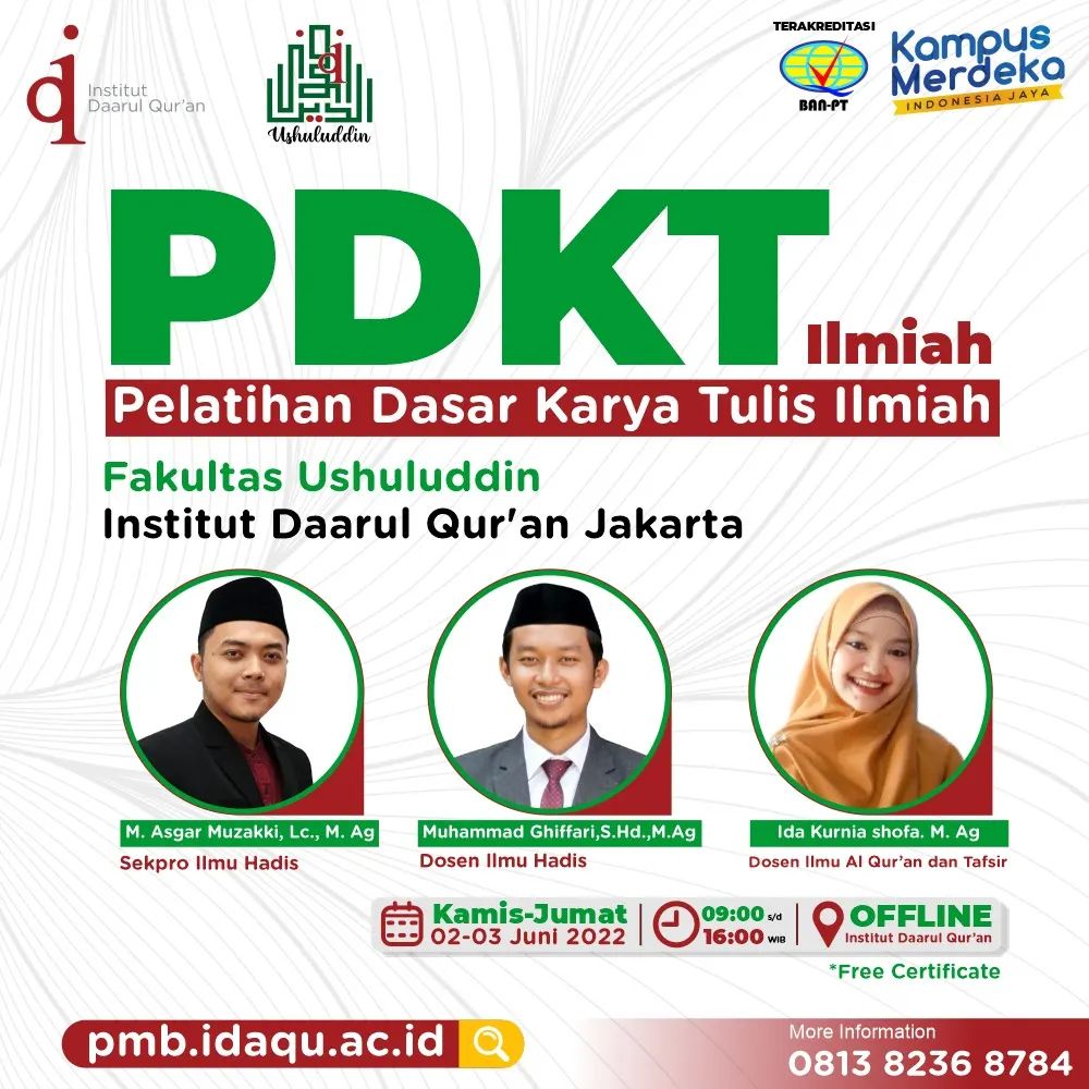 PELATIHAN DASAR KARYA TULIS ILMIAH<br>Bersama Para Dosen Fakultas Ushuluddin Institut Daarul Qur’an Jakarta